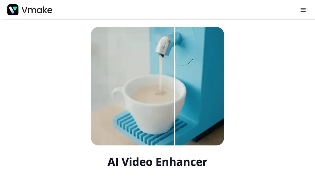 Vmake Video Enhancer reviews, Vmake Video Enhancer pricing and alternatives
